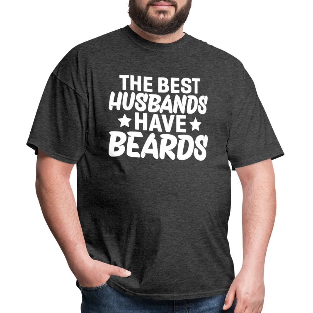 The Best Husbands Have Beards T-Shirt