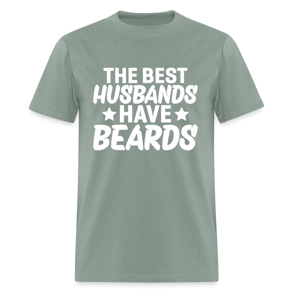 The Best Husbands Have Beards T-Shirt