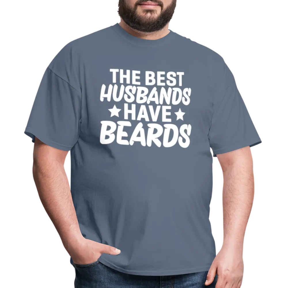 The Best Husbands Have Beards T-Shirt