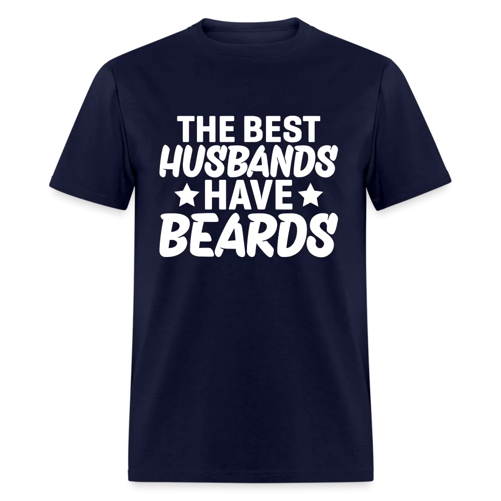 The Best Husbands Have Beards T-Shirt